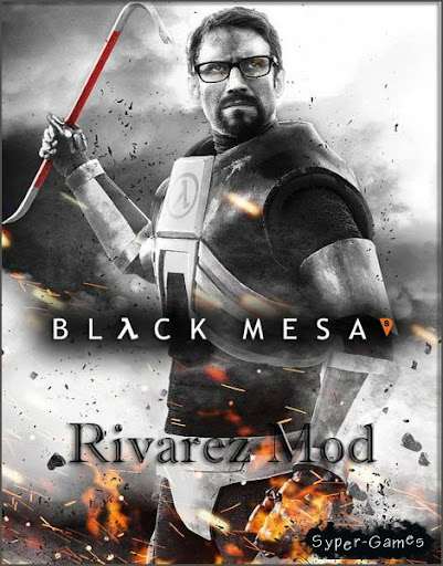 Black Mesa: Rivarez Edition Black Mesa: Rivarez Edition