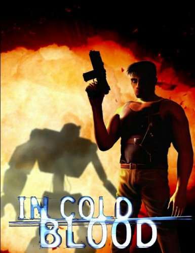 In Cold Blood / Не зная страха In Cold Blood / Не зная страха