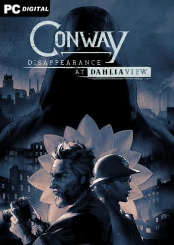 Conway: Disappearance at Dahlia View Conway: Disappearance at Dahlia View