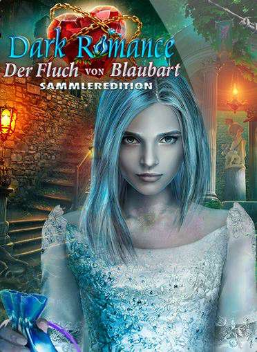 Dark Romance: Der Fluch von Blaubart. Sammleredition