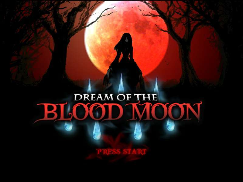 Dream Of The Blood Moon Dream Of The Blood Moon