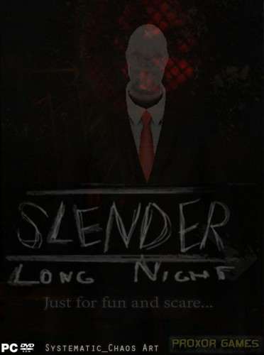 Slender: Long Night / Слендер: Длинная ночь Slender: Long Night / Слендер: Длинная ночь