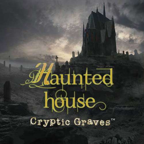 Haunted House: Cryptic Graves Haunted House: Cryptic Graves