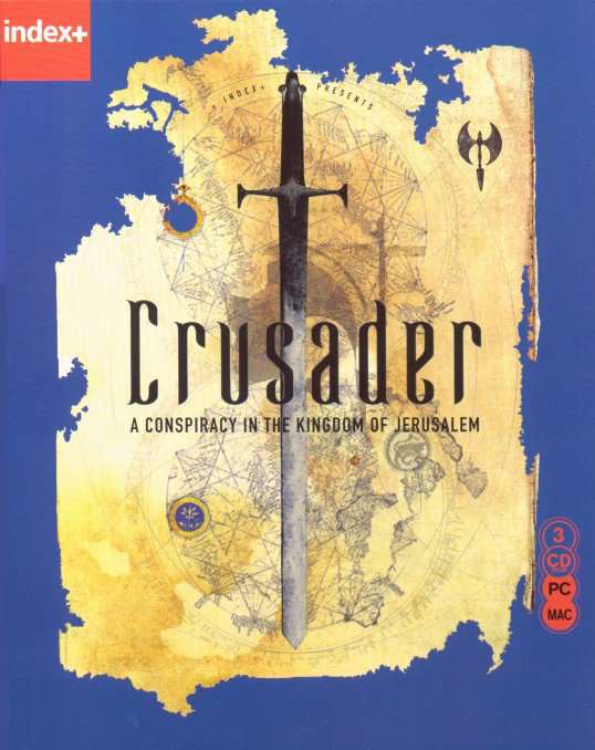 Crusader: A Conspiracy in the Kingdom of Jerusalem (Crusader: Adventure Out of Time) / Крестоносец Crusader: A Conspiracy in the Kingdom of Jerusalem (Crusader: Adventure Out of Time) / Крестоносец