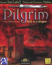 Pilgrim: Faith as a Weapon Pilgrim: Faith as a Weapon