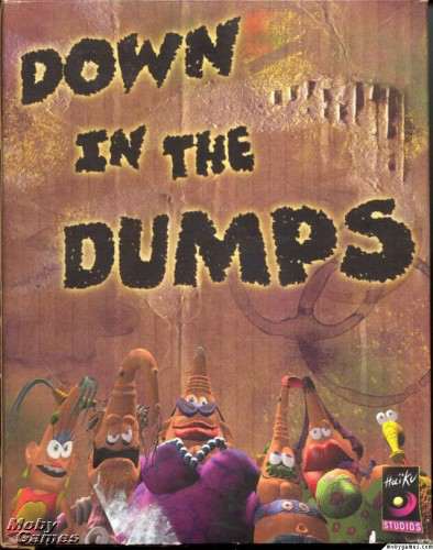 Down in the Dumps