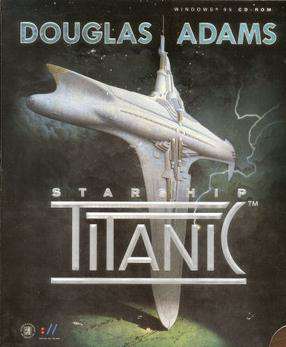Douglas Adams Starship Titanic Douglas Adams Starship Titanic