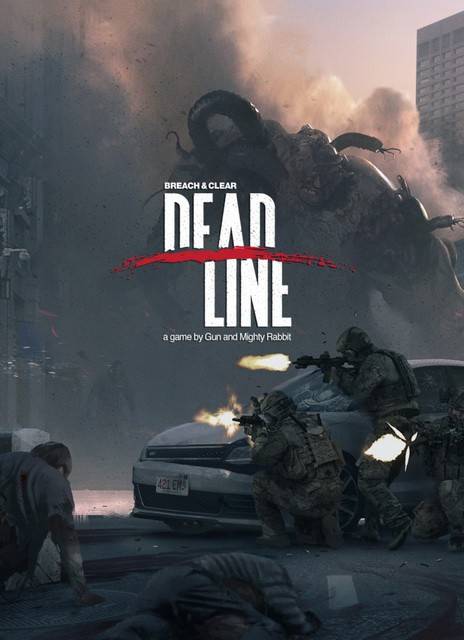 Breach & Clear: Deadline Breach & Clear: Deadline
