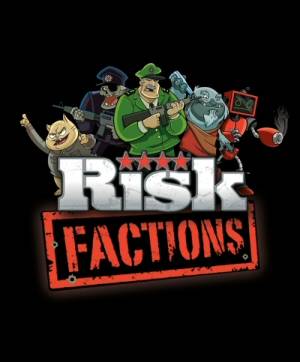 RISK: Factions