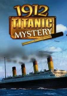1912 Titanic Mystery