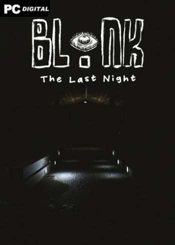BLINK: The Last Night