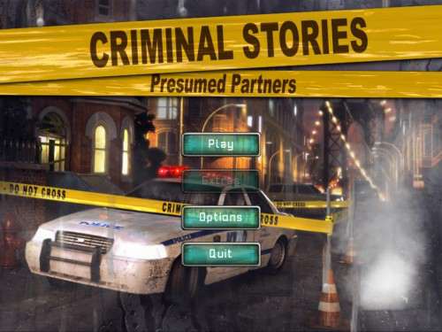 Criminal Stories: Presumed Partners Criminal Stories: Presumed Partners