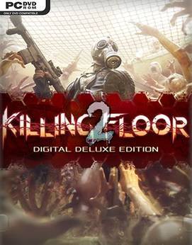 Killing Floor 2: Digital Deluxe Edition