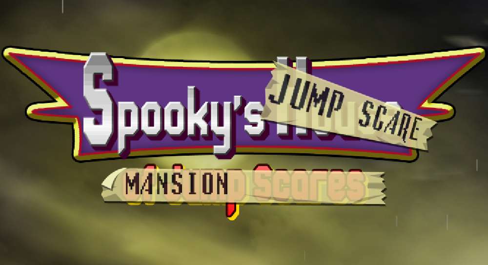 Spooky's Jump Scare Mansion