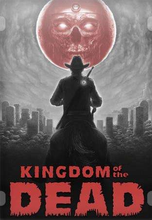 KINGDOM of the DEAD