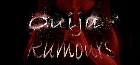 Ouija Rumours Ouija Rumours