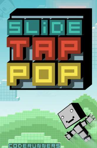 SlideTapPop