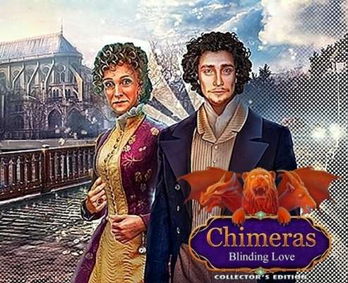 Chimeras: Blinding Love Collector's Edition