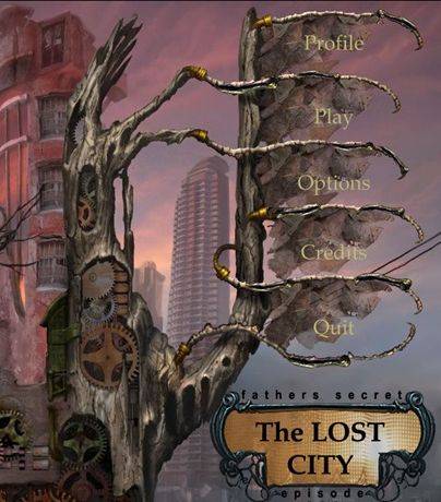 Fathers Secret: The Lost City - Episode One