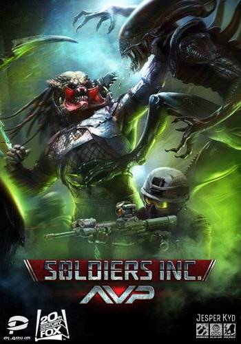 Soldiers Inc. AVP: Чужой против хищника
