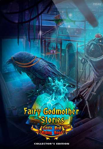 Fairy Godmother Stories. Little Red Riding Hood. Collector's Edition / Сказки Феи-Крёстной. Красная Шапочка. Коллекционное издание Fairy Godmother Stories. Little Red Riding Hood. Collector's Edition / Сказки Феи-Крёстной. Красная Шапочка. Коллекционное издание