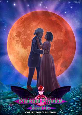 Pride and Prejudice. Blood Ties. Collector's Edition / Гордость и предубеждение. Кровные узы. Коллекционное издание Pride and Prejudice. Blood Ties. Collector's Edition / Гордость и предубеждение. Кровные узы. Коллекционное издание