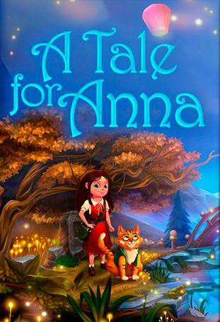A Tale for Anna. Collector's Edition A Tale for Anna. Collector's Edition