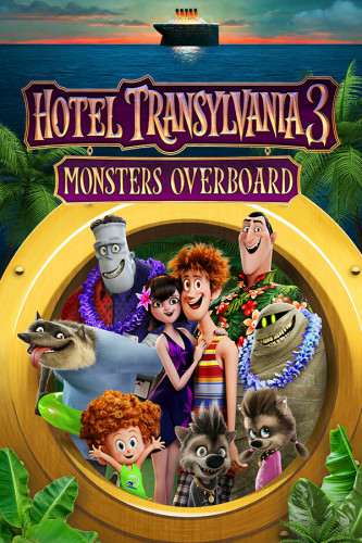 Hotel Transylvania 3: Monsters Overboard Hotel Transylvania 3: Monsters Overboard