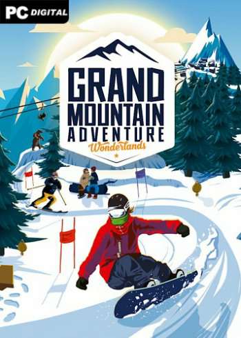 Grand Mountain Adventure: Wonderlands Grand Mountain Adventure: Wonderlands