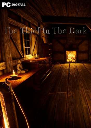 The Thief In The Dark The Thief In The Dark