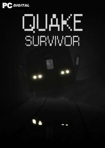 Quake Survivor