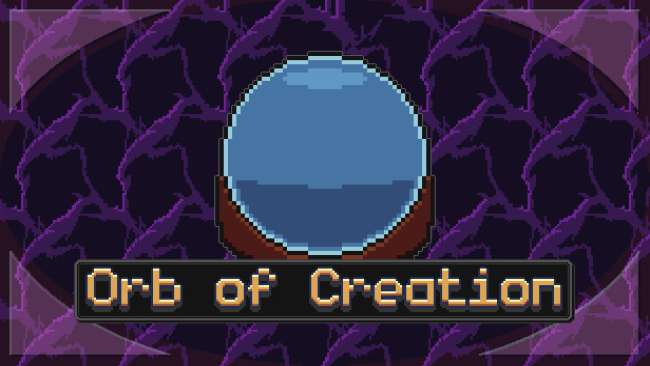 Orb of Creation DEMO