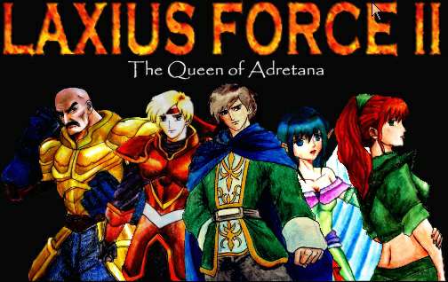 Laxius Force II - The Queen of Adretana Laxius Force II - The Queen of Adretana