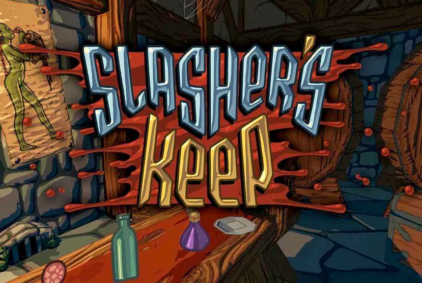 Slasher's Keep Slasher's Keep