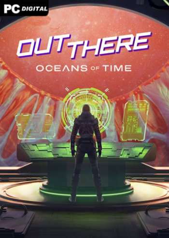 Out There: Oceans of Time Out There: Oceans of Time