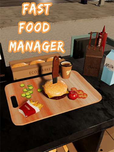 Fast Food Manager Fast Food Manager
