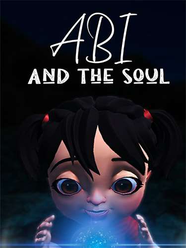 Abi and the Soul Abi and the Soul
