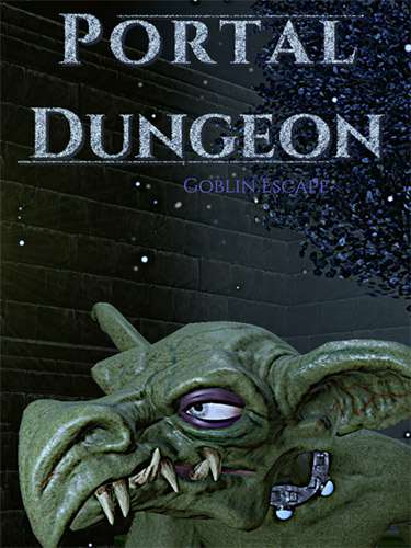 Portal Dungeon: Goblin Escape