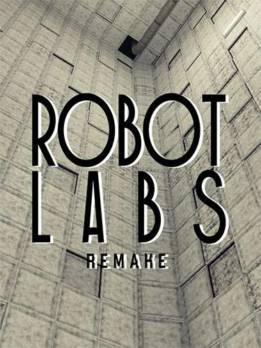 Robot Labs: Remake Robot Labs: Remake