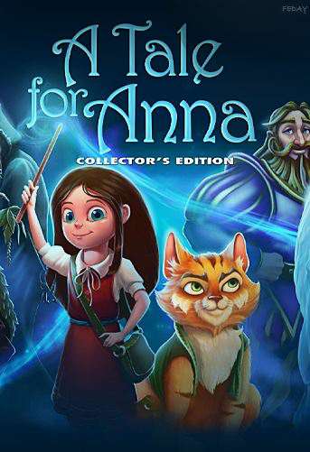 Сказка для Анны / A Tale for Anna Сказка для Анны / A Tale for Anna