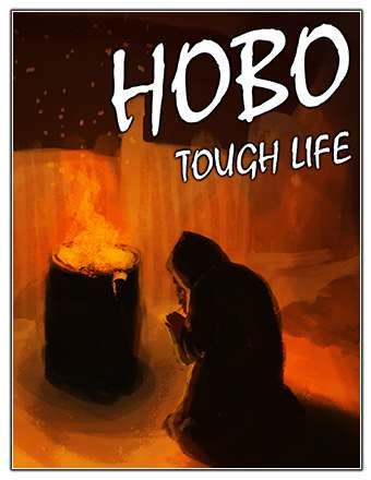 Hobo: Tough Life