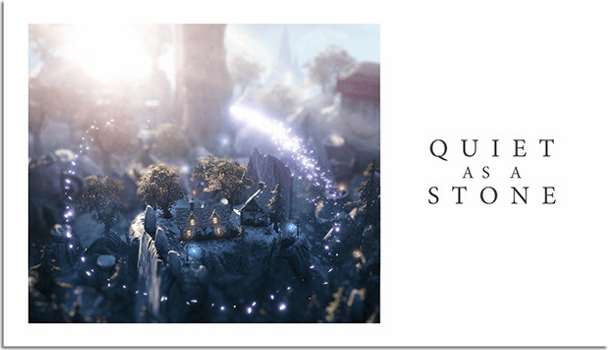 Quiet as a Stone Quiet as a Stone