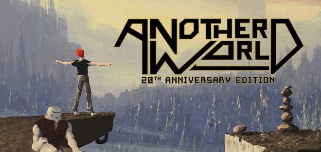 Another World – 20th Anniversary Edition Another World – 20th Anniversary Edition