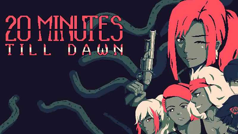 20 Minutes Till Dawn DEMO 20 Minutes Till Dawn DEMO