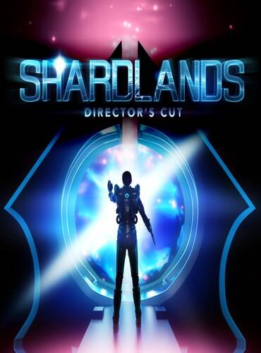 Shardlands: Director's Cut Shardlands: Director's Cut