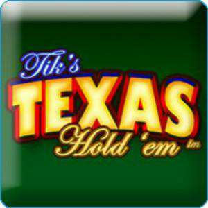 Tik's Texas Hold'Em Tik's Texas Hold'Em