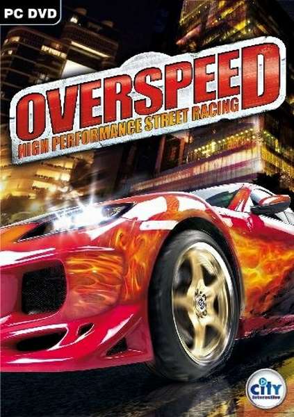 Overspeed: High Performance Street Racing Overspeed: High Performance Street Racing