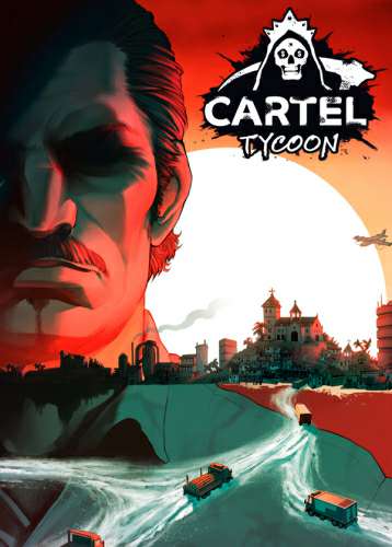 Cartel Tycoon