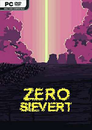 ZERO Sievert ZERO Sievert
