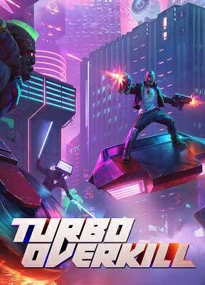 Turbo Overkill DEMO